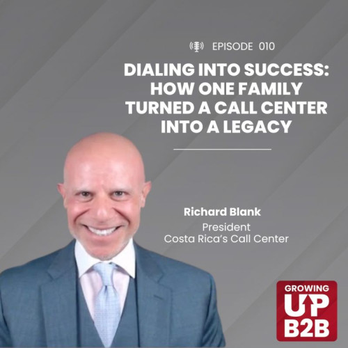 Growing-up-B2B-podcast-guest-Richard-Blank-Costa-Ricas-Call-Center.jpg